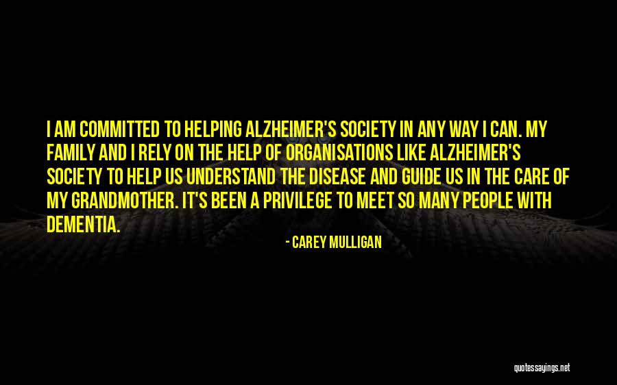 Helping Society Quotes By Carey Mulligan Helping Society Quotes By Carey Mulligan
