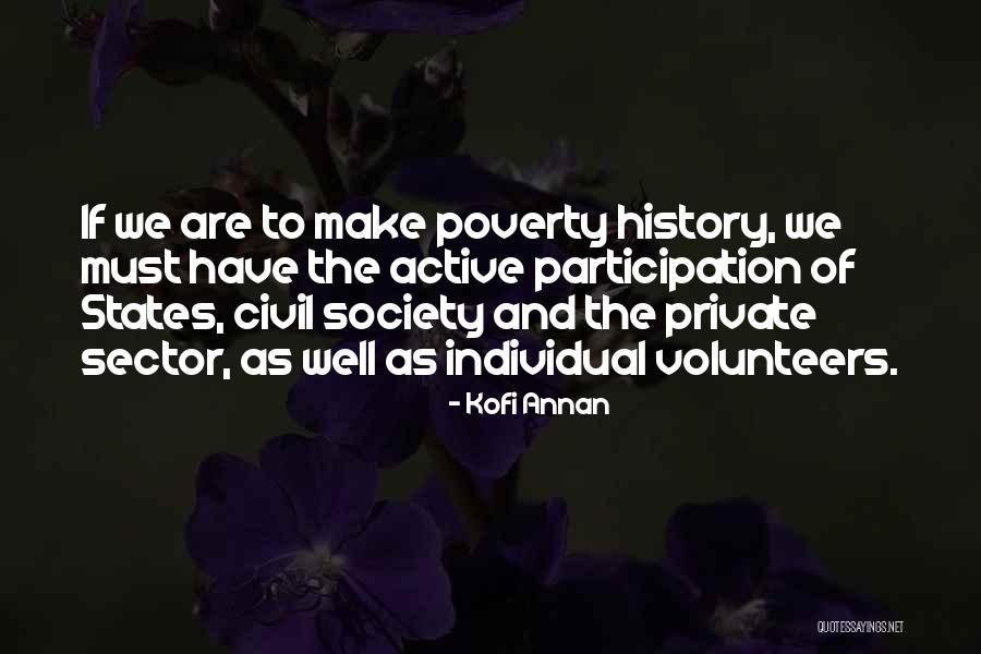 Helping Society Quotes By Kofi Annan Helping Society Quotes By Kofi Annan