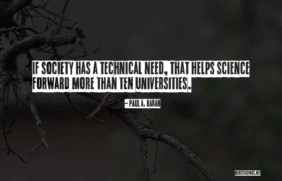 Helping Society Quotes By Paul A. Baran Helping Society Quotes By Paul A. Baran