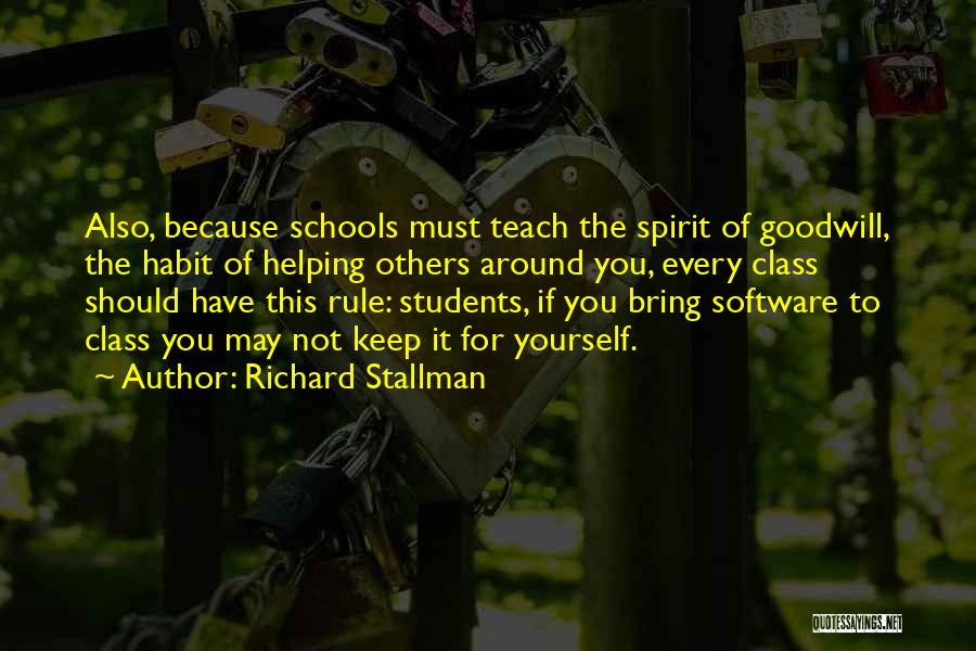 Helping Students Quotes By Richard Stallman