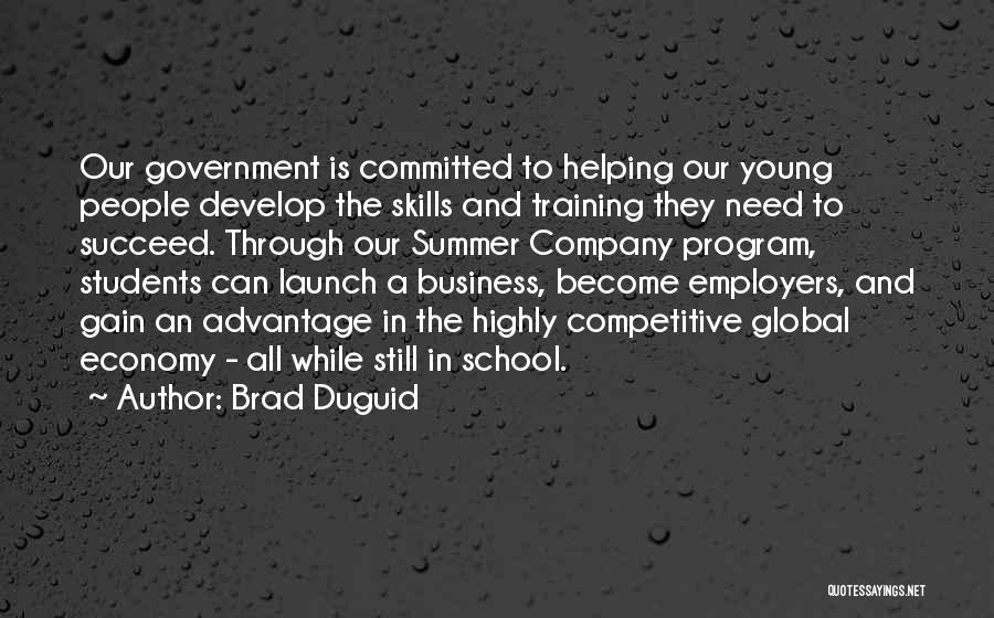 Helping Students Succeed Quotes By Brad Duguid