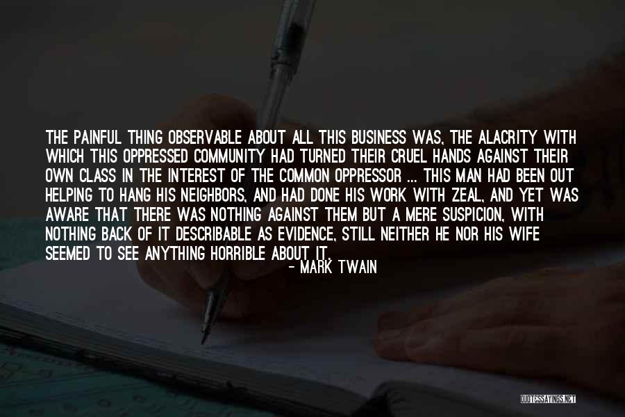 Helping The Community Quotes By Mark Twain