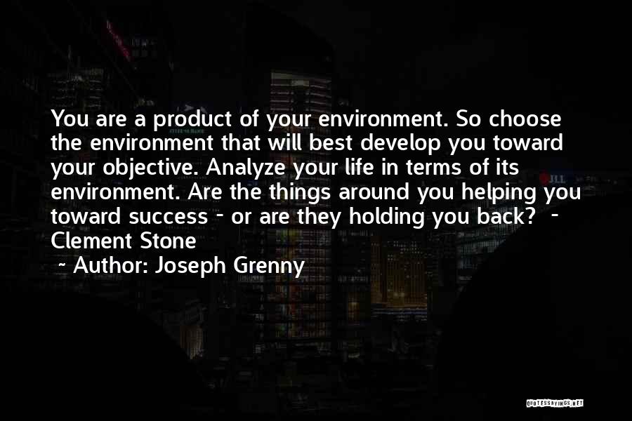 Helping The Environment Quotes By Joseph Grenny