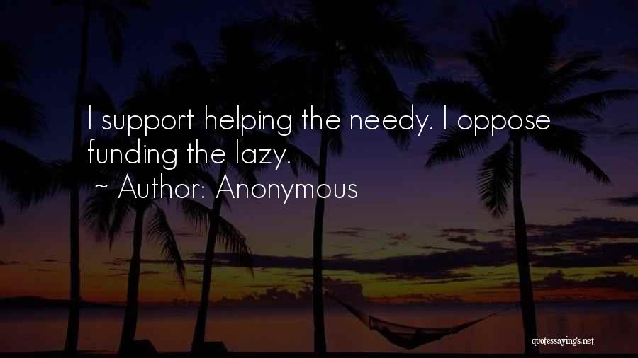 Helping The Needy Quotes By Anonymous