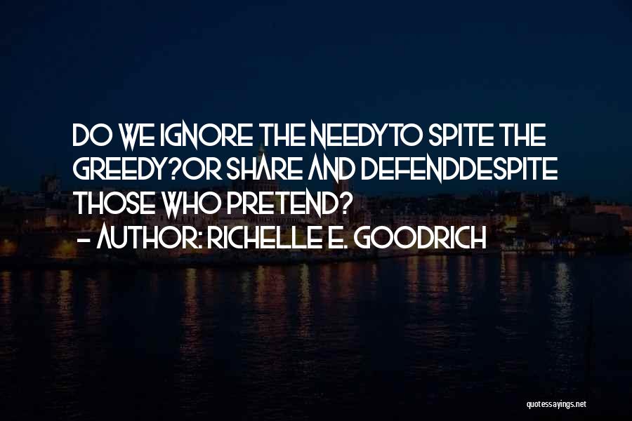 Helping The Poor And Needy Quotes By Richelle E. Goodrich