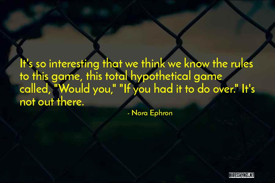 Helping The Poor Islamic Quotes By Nora Ephron