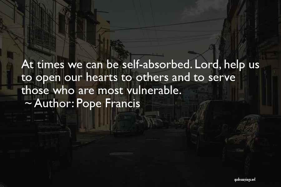 Helping The Vulnerable Quotes By Pope Francis