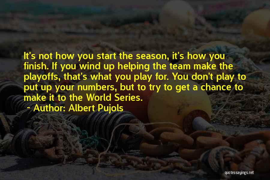 Helping The World Quotes By Albert Pujols