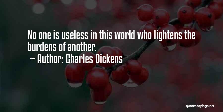 Helping The World Quotes By Charles Dickens