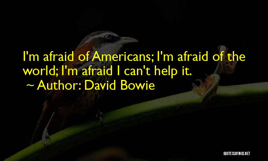 Helping The World Quotes By David Bowie