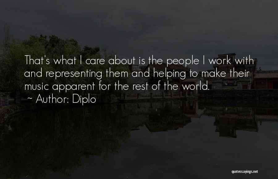 Helping The World Quotes By Diplo