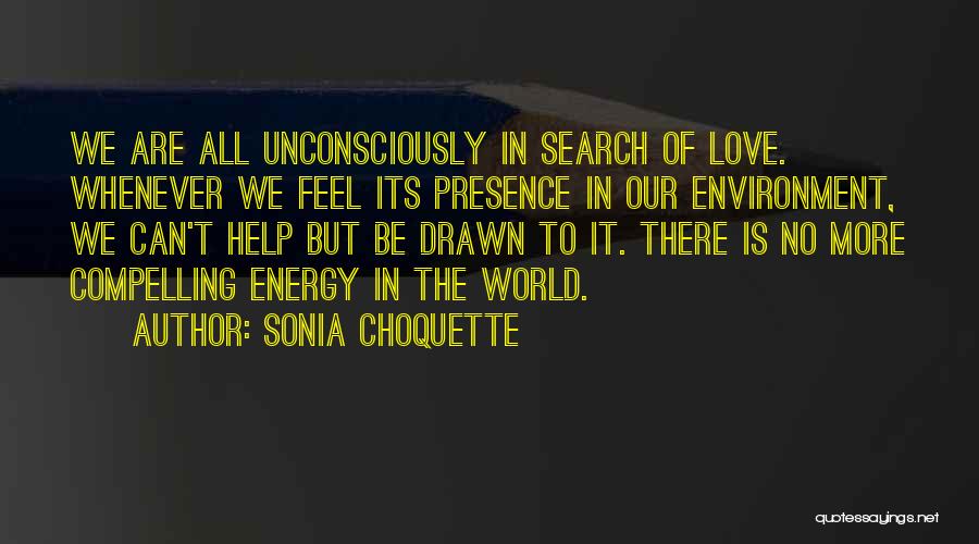 Helping The World Quotes By Sonia Choquette