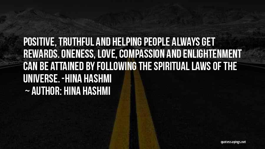 Helping Those You Love Quotes By Hina Hashmi