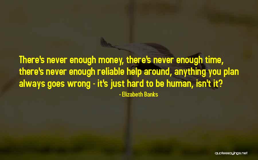 Helping With Money Quotes By Elizabeth Banks Helping With Money Quotes By Elizabeth Banks
