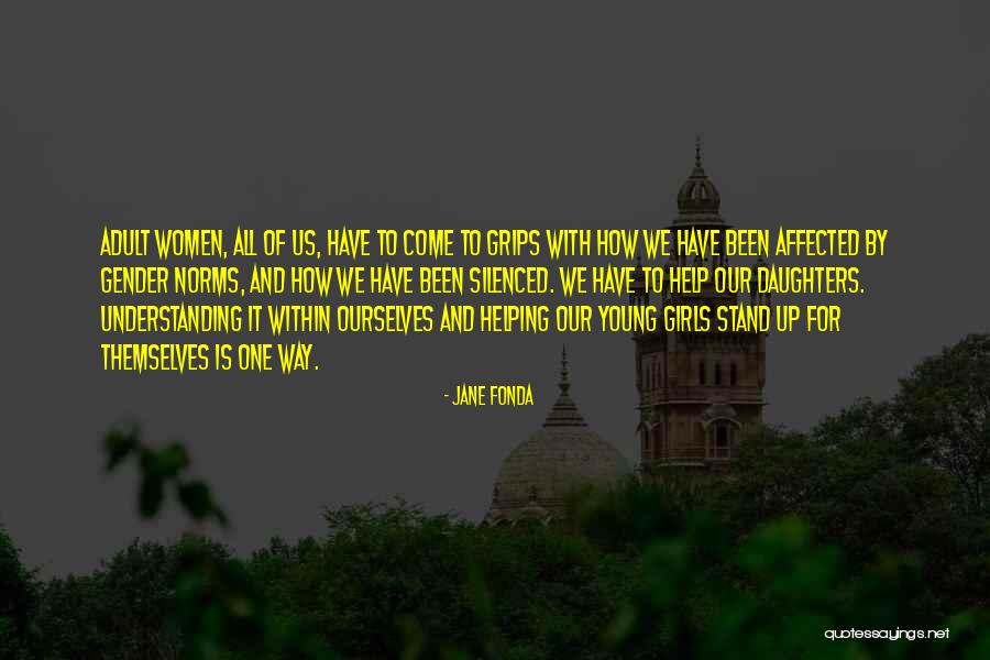 Helping Women Quotes By Jane Fonda Helping Women Quotes By Jane Fonda