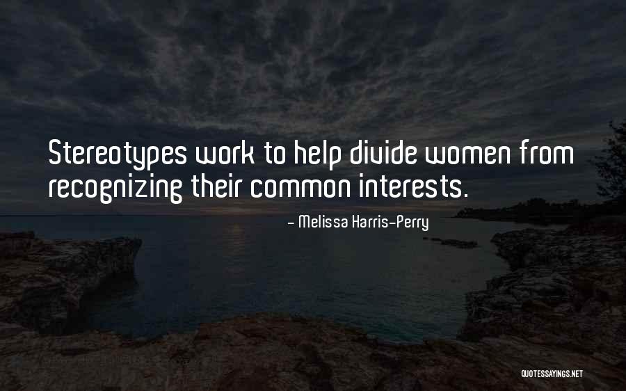 Helping Women Quotes By Melissa Harris-Perry Helping Women Quotes By Melissa Harris-Perry