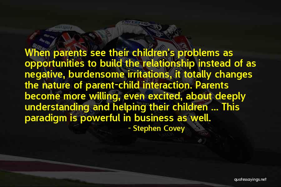 Helping Your Parents Quotes By Stephen Covey