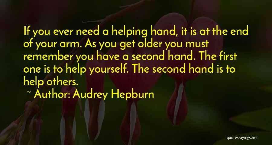 Helping Yourself First Quotes By Audrey Hepburn