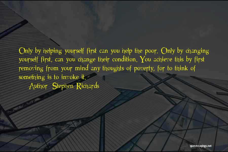 Helping Yourself First Quotes By Stephen Richards