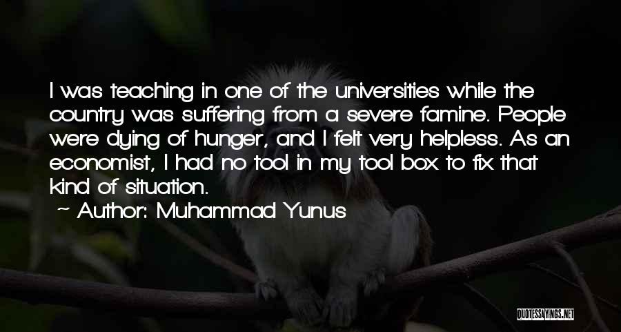 Helpless Situation Quotes By Muhammad Yunus