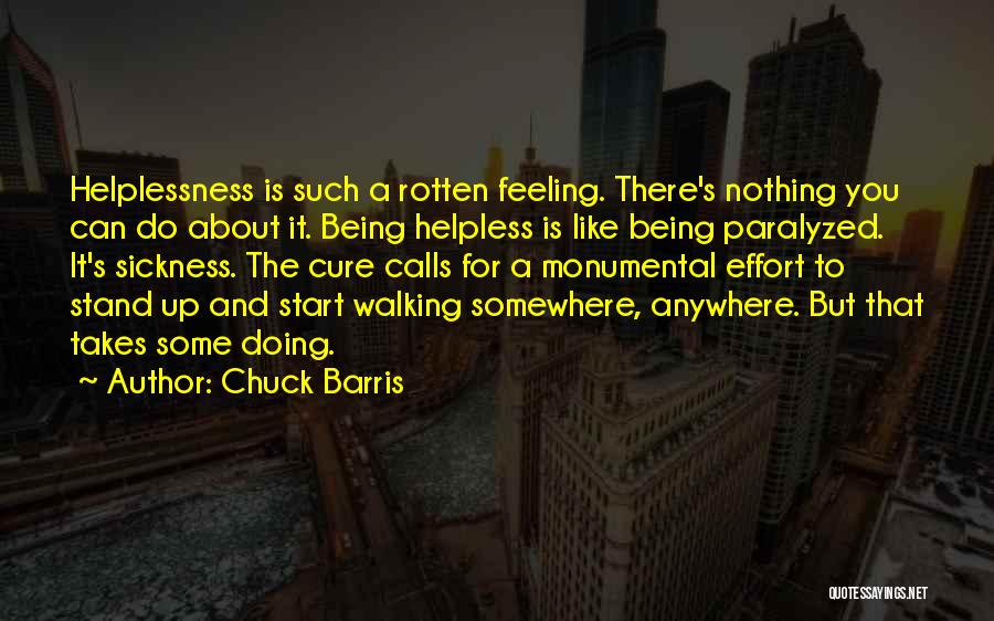 Helplessness Quotes By Chuck Barris