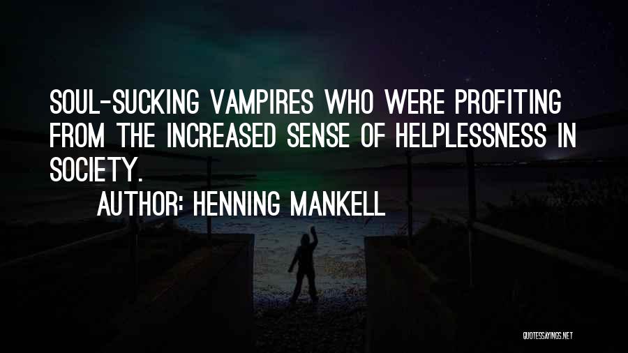Helplessness Quotes By Henning Mankell