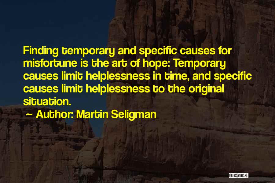 Helplessness Quotes By Martin Seligman