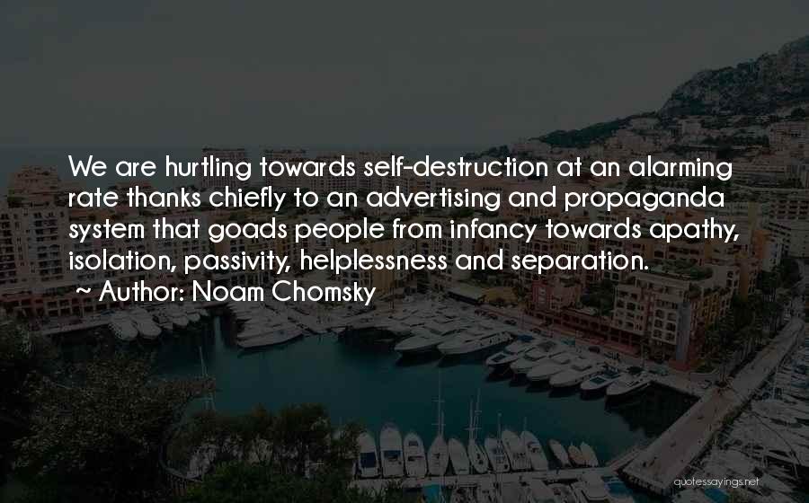 Helplessness Quotes By Noam Chomsky
