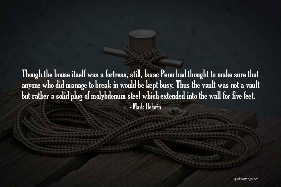 Helprin Quotes By Mark Helprin Helprin Quotes By Mark Helprin