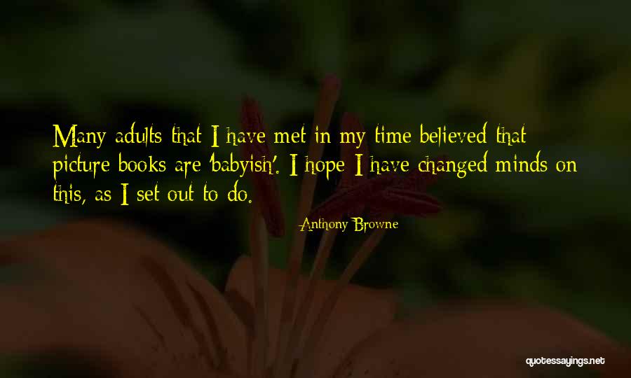 Helsels Cadillac Quotes By Anthony Browne Helsels Cadillac Quotes By Anthony Browne