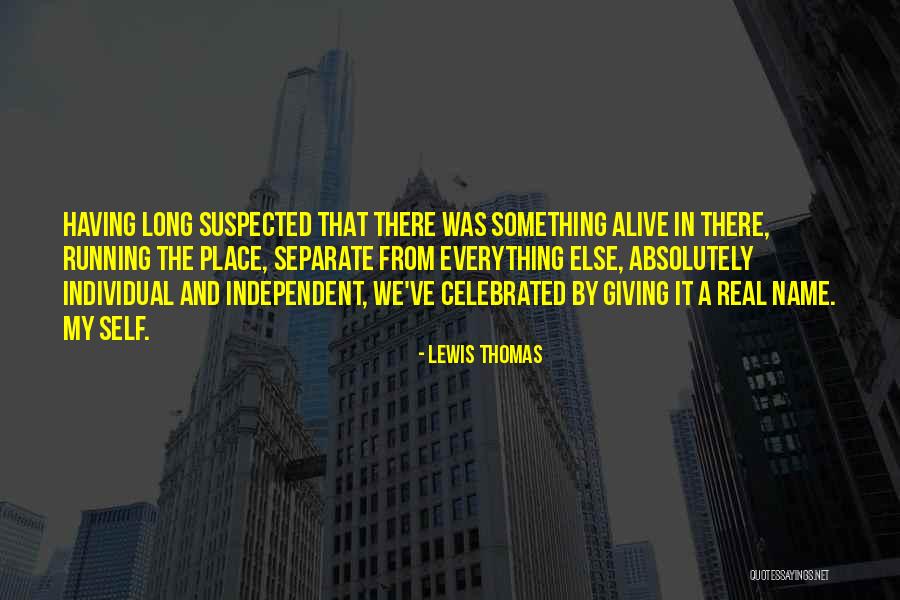 Helsingfors Stad Quotes By Lewis Thomas Helsingfors Stad Quotes By Lewis Thomas