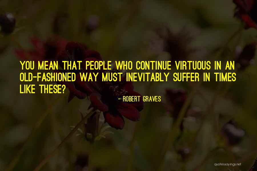 Helsings Radisson Quotes By Robert Graves Helsings Radisson Quotes By Robert Graves