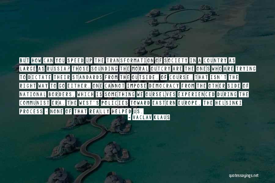 Helsinki Quotes By Vaclav Klaus Helsinki Quotes By Vaclav Klaus