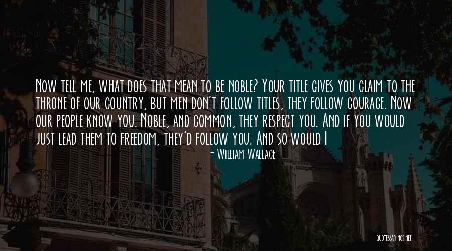 Helsted Slagter Quotes By William Wallace Helsted Slagter Quotes By William Wallace