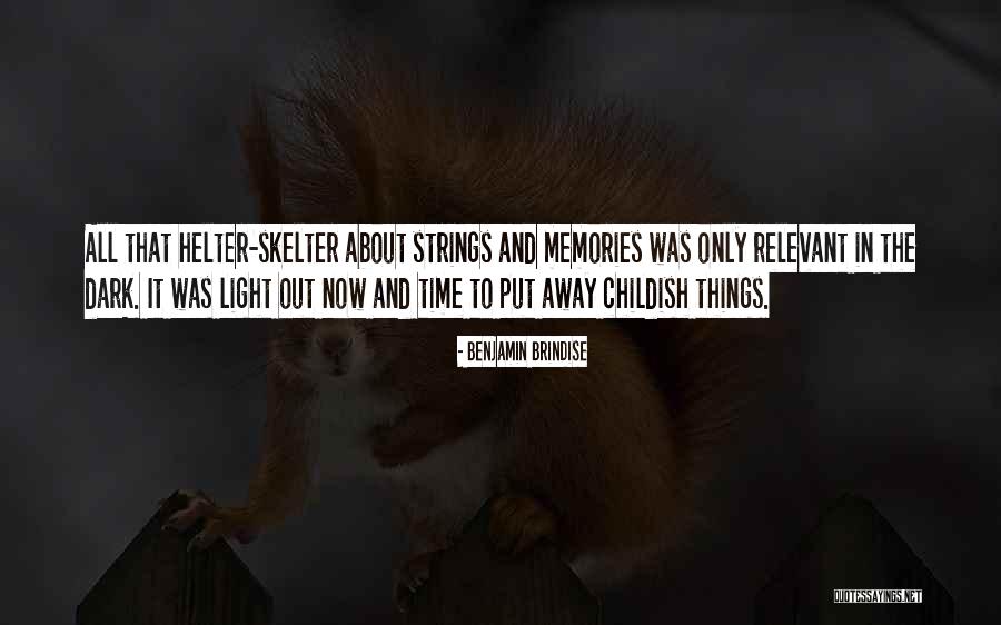 Helter Quotes By Benjamin Brindise Helter Quotes By Benjamin Brindise