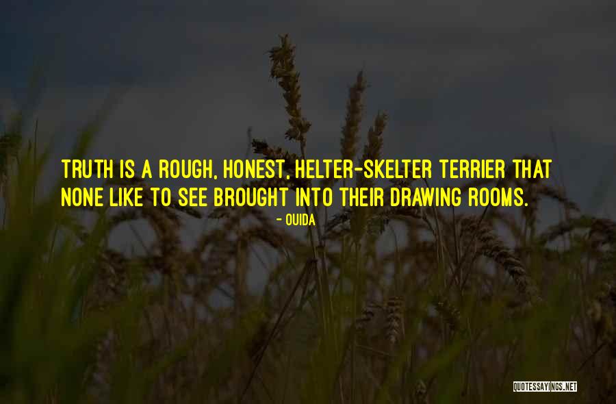 Helter Quotes By Ouida Helter Quotes By Ouida