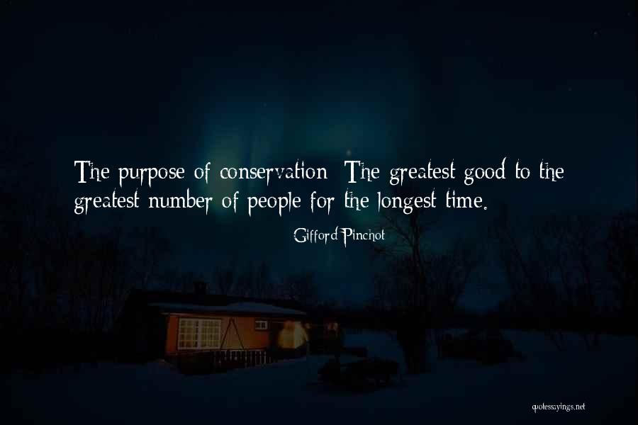 Heltzel Family Quotes By Gifford Pinchot Heltzel Family Quotes By Gifford Pinchot
