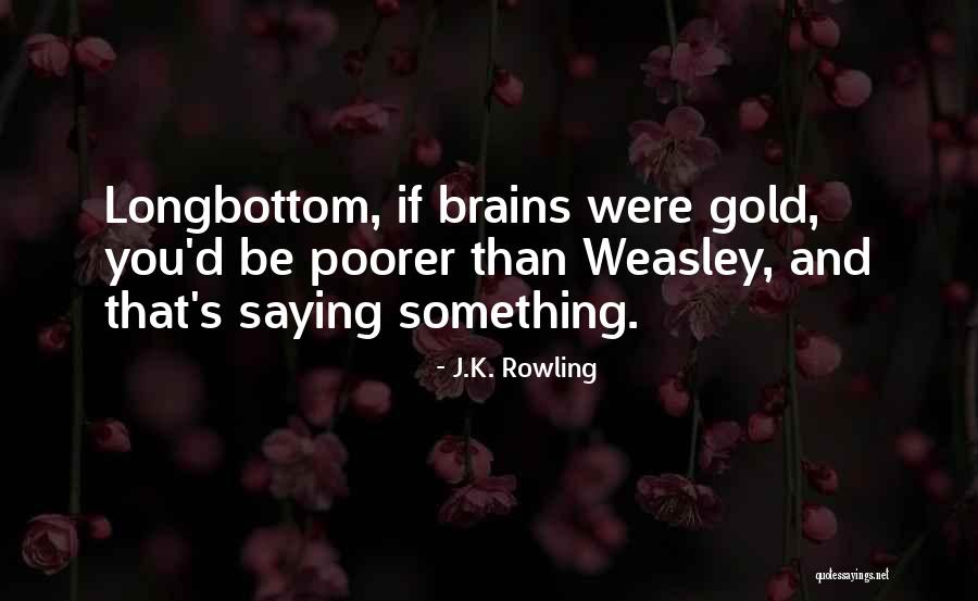 Heltzel Family Quotes By J.K. Rowling Heltzel Family Quotes By J.K. Rowling