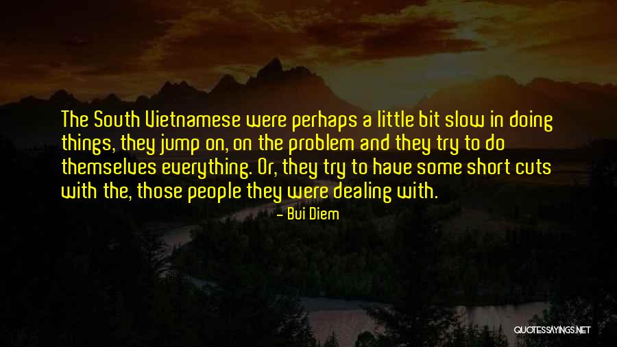 Helvaci Quotes By Bui Diem Helvaci Quotes By Bui Diem