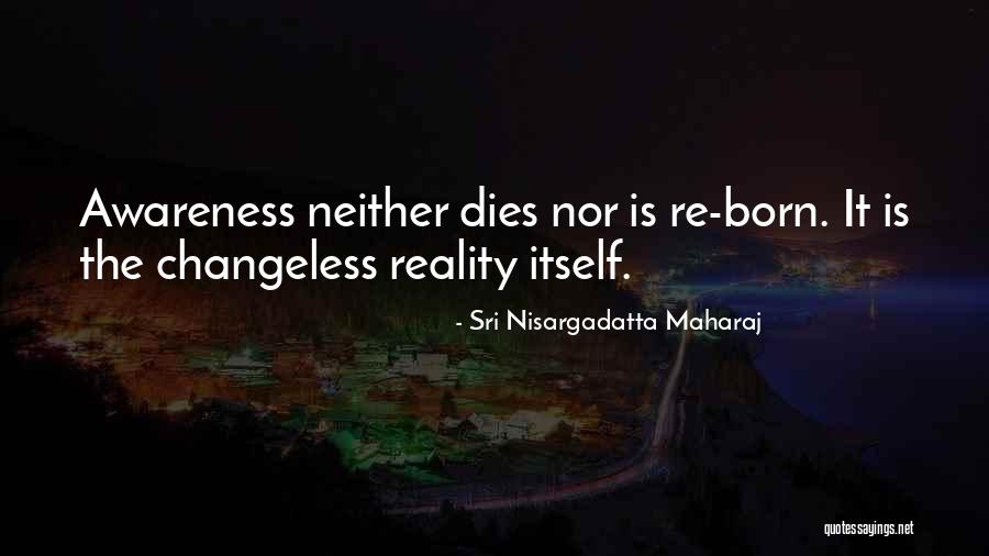 Helvaci Quotes By Sri Nisargadatta Maharaj Helvaci Quotes By Sri Nisargadatta Maharaj
