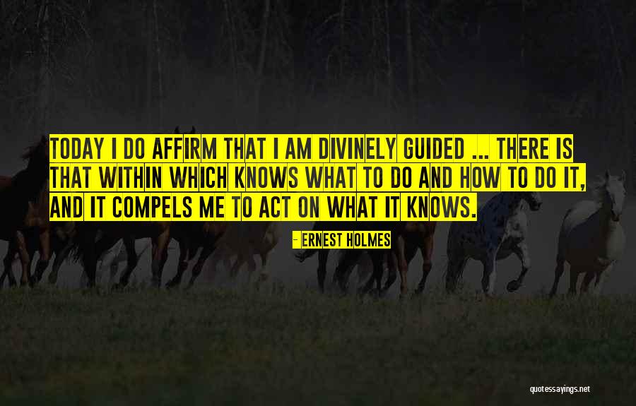 Helvetii Tribe Quotes By Ernest Holmes Helvetii Tribe Quotes By Ernest Holmes