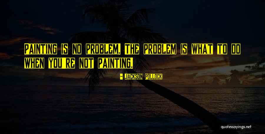 Helvin Kaljula Quotes By Jackson Pollock Helvin Kaljula Quotes By Jackson Pollock
