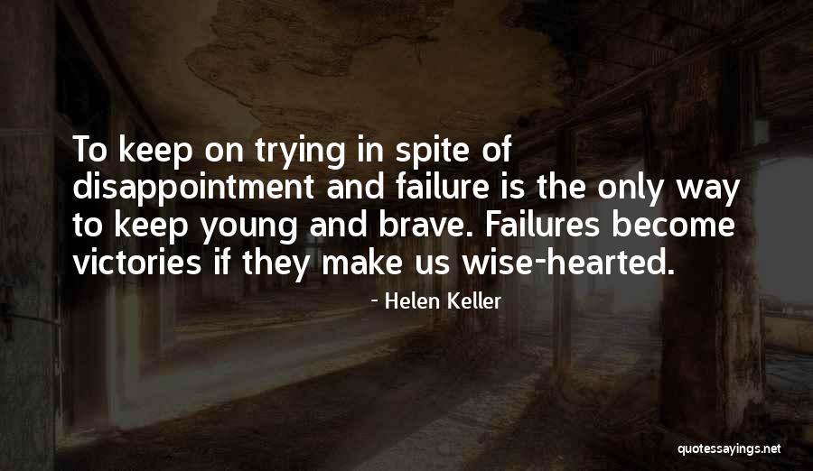 Helyes Quotes By Helen Keller Helyes Quotes By Helen Keller