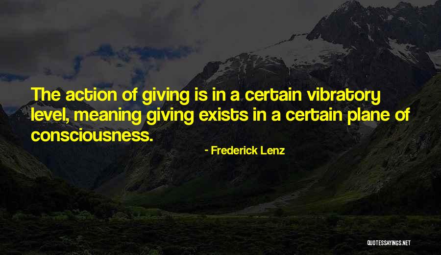 Helyesen Rjuk Quotes By Frederick Lenz Helyesen Rjuk Quotes By Frederick Lenz