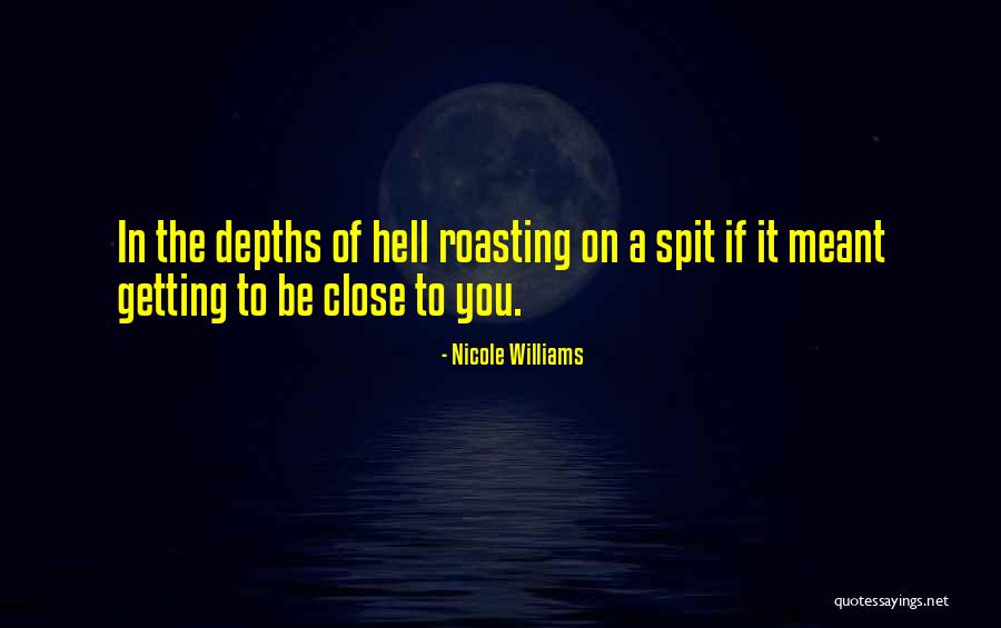 Helyesen Rjuk Quotes By Nicole Williams Helyesen Rjuk Quotes By Nicole Williams