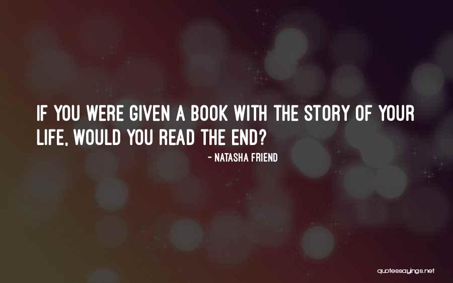 Hema Quotes By Natasha Friend Hema Quotes By Natasha Friend