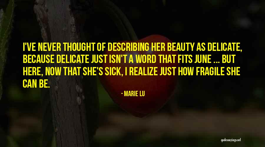 Hemanta Mukhopadhyay Quotes By Marie Lu Hemanta Mukhopadhyay Quotes By Marie Lu