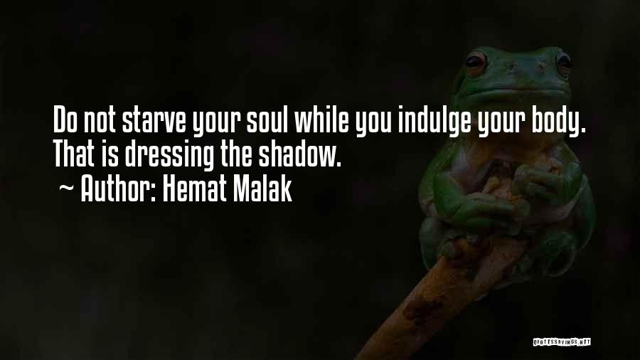 Hemat Malak Quotes 1343867