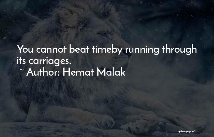 Hemat Malak Quotes 880501