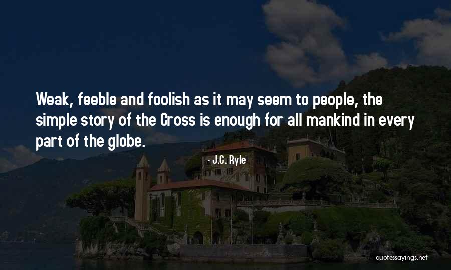 Hemata Wada Quotes By J.C. Ryle Hemata Wada Quotes By J.C. Ryle